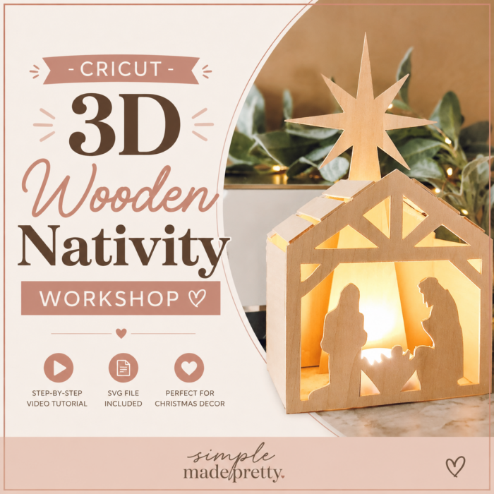 Cricut 3D Wood Nativity Workshop