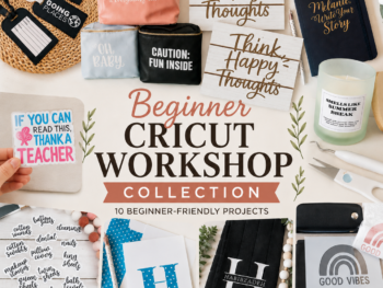 Cricut Beginner Workshop Collection